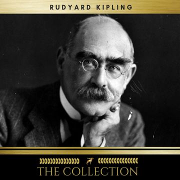 Rudyard Kipling  The Collection audiobook, Rudyard Kipling