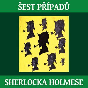 Šest případů Sherlocka Holmese, Arthur Conan Doyle