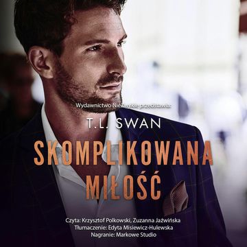 Skomplikowana miłość audiobook, T.L. Swan