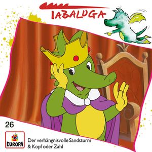 Tabaluga Folge 26: Der verhängnisvolle Sandsturm / Kopf oder Zahl, Thorsten Warnecke