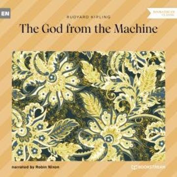The God from the Machine (Unabridged) audiobook, Rudyard Kipling