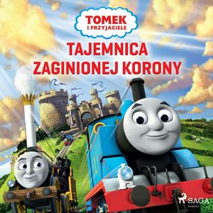 Tomek i przyjaciele - Tajemnica zaginionej korony, Mattel