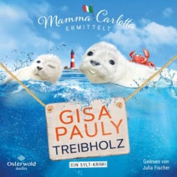 Treibholz (Mamma Carlotta  17) audiobook, Gisa Pauly