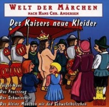 Welt der Märchen - Des Kaisers Neue Kleider audiobook, Hans Christian Andersen