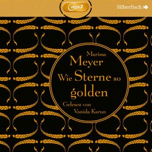 Wie Sterne so golden, Marissa Meyer