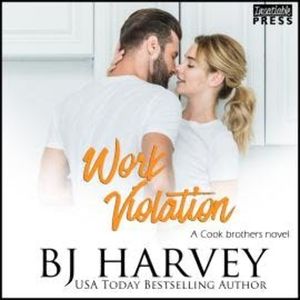 Work Violation - Cook Brothers, Book 2 (Unabridged), BJ Harvey