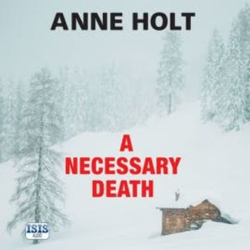 A Necessary Death audiobook, Anne Holt