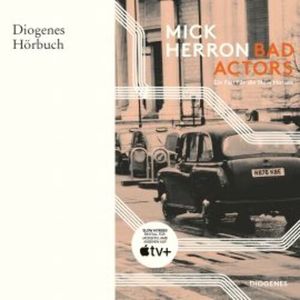Bad Actors, Mick Herron