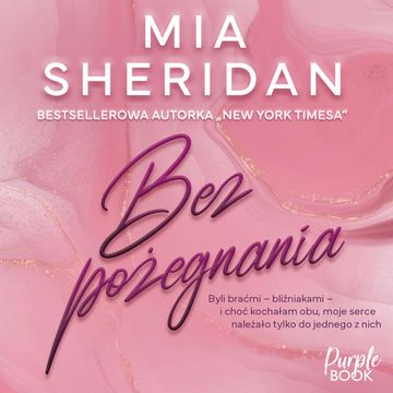 Bez pożegnania audiobook, Mia Sheridan