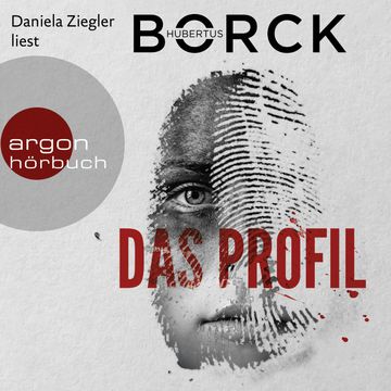 Das Profil - Erdmann und Eloglu, Band 1 (Ungekürzte Lesung) audiobook, Hubertus Borck