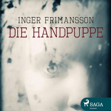 Die Handpuppe audiobook, Inger Frimansson