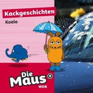 Die Maus, Kackgeschichten, Folge 29: Koala, Die Maus