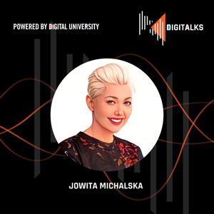 Digitalks Extra 004 - Czy meble do swoich wnętrz będziemy przymierzać w VR? - rozmowa z Dominikiem Herberholzem ze scandicsofa, Digital University, Jowita Michalska