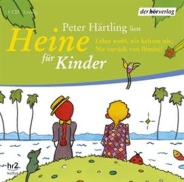 Heine für Kinder audiobook, Peter Härtling