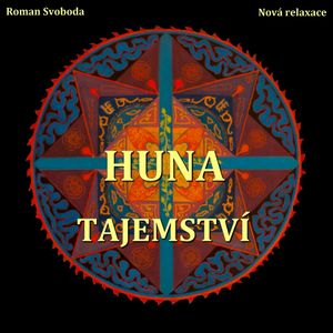 Huna - Tajemství, Roman Svoboda