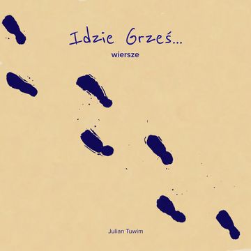 Idzie Grześ audiobook, Julian Tuwim
