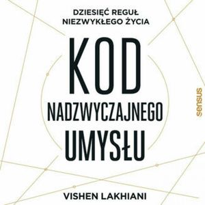 Kod nadzwyczajnego umysłu, Vishen Lakhiani