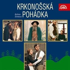 Krkonošská pohádka 1 - 3, Božena Šimková