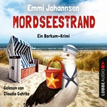 Mordseestrand - Ein Borkum-Krimi, Teil 2 (Gekürzt) audiobook, Emmi Johannsen