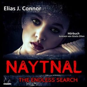 Naytnal – The endless search, Elias J. Connor