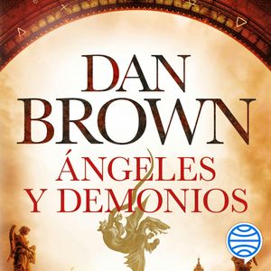 Ángeles y demonios, Dan Brown