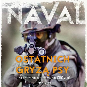 Ostatnich gryzą psy audiobook, Naval