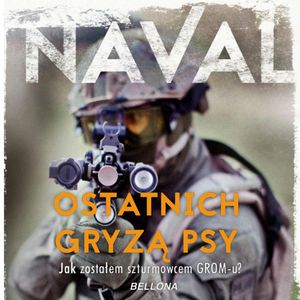 Ostatnich gryzą psy, Naval