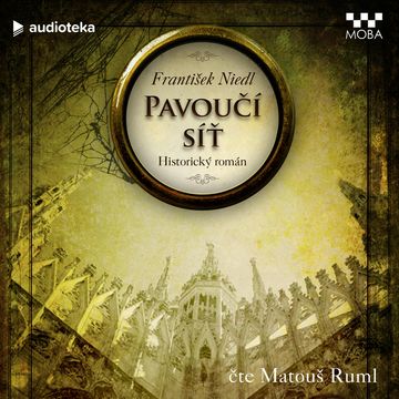 Pavoučí síť audiobook, František Niedl
