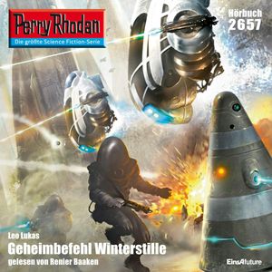 Perry Rhodan 2657: Geheimbefehl Winterstille, Leo Lukas