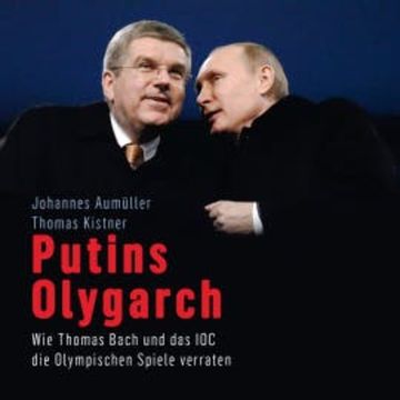 Putins Olygarch audiobook, Thomas Kistner