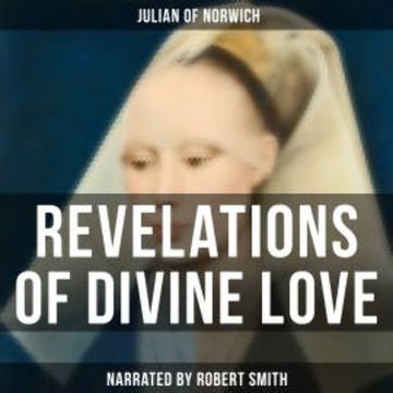 Revelations of Divine Love audiobook, Julian of Norwich