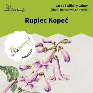 Rupiec Kopeć, Bracia Grimm