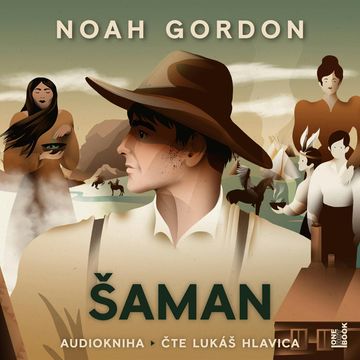Šaman audiobook, Noah Gordon