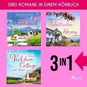 Scones zum Frühstück, Schottischer Honig & Das Veilchencottage am Meer audiobook, Alexandra Zöbeli