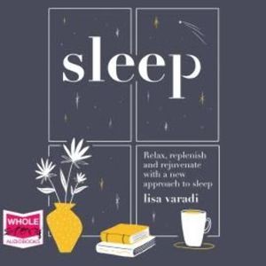 Sleep, Lisa Varadi
