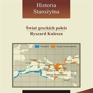 Świat greckich poleis, Ryszard Kulesza
