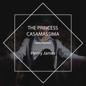 The Princess Casamassima audiobook, Henry James