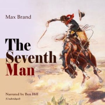 The Seventh Man audiobook, Max Brand