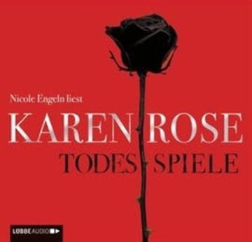 Todesspiele audiobook, Karen Rose