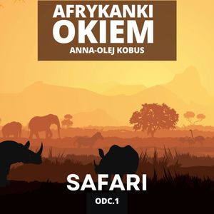 Trudno się podrapać, jak jest się słoniem | Afrykanki Okiem odc. 1, Mateusz Grzeszczuk