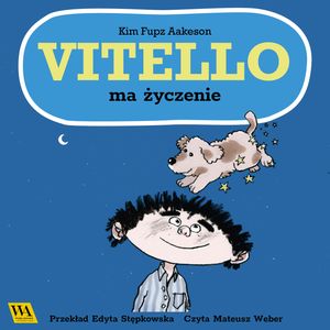 Vitello ma życzenie, Kim Fupz Aakeson