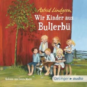 Wir Kinder aus Bullerbü, Astrid Lindgren