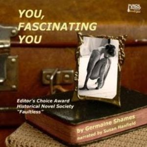 You, Fascinating You (Unadbridged), Germaine W. Shames
