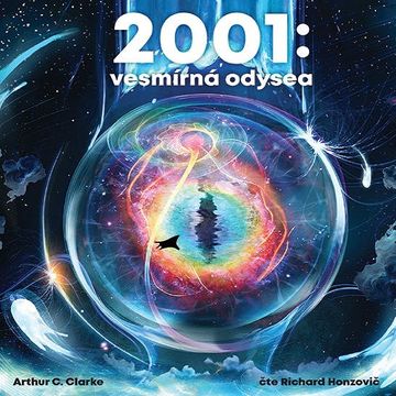 2001: Vesmírná odysea audiobook, Arthur Charles Clarke