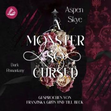 A Monster so cursed: Thron der Schatten audiobook, Aspen Skye