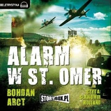 Alarm w St. Omer audiobook, Bohdan Arct