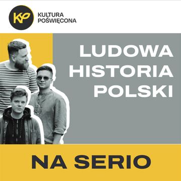 Awans w PRL, czyli ludowa historia Polski na serio audiobook, Bartosz Brzyski, Konstanty Pilawa, Piotr Kaszczyszyn