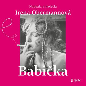 Babička, Irena Obermannová