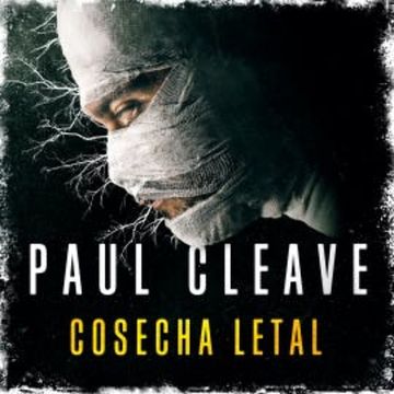 Cosecha letal audiobook, Paul Cleave