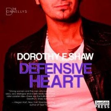 Defensive Heart - The Donnellys, Book 2 (Unabridged) audiobook, Dorothy F. Shaw